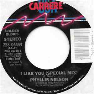 Phyllis Nelson - I Like You (Special Mix) / Move Closer (American Mix)