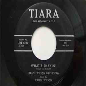 Ralph Wilson Orchestra - What's Shakin'