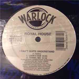 Royal House - I Can't Quite Understand