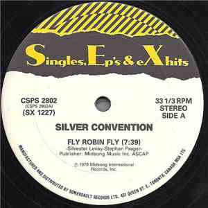 Silver Convention, Heat Wave - Fly Robin Fly / Boogie Nights