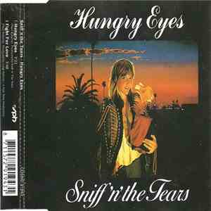 Sniff 'n' the Tears - Hungry Eyes