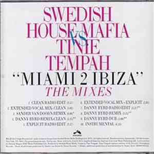 Swedish House Mafia vs. Tinie Tempah - Miami 2 Ibiza (The Mixes)