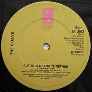 The O'Jays - Put Our Heads Together
