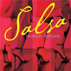 Tropical Fantasía - Salsa