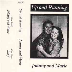 Up And Running - Johnny And Marie