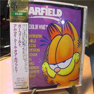 Various - Garfield "Am I Cool Or What?"