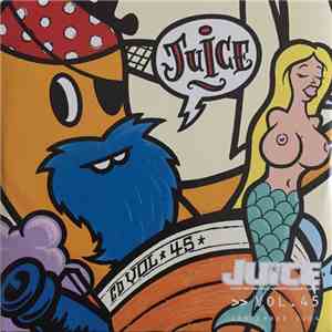 Various - Juice CD Volume 45