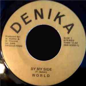 World  - By My Side / You Got The Power