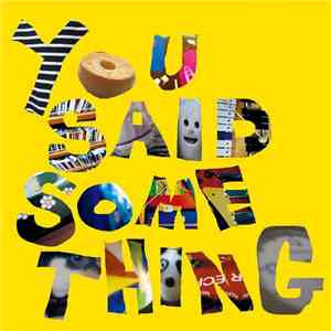 You Said Something - You Said Something EP