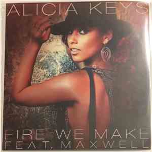 Alicia Keys Featuring Maxwell - Fire We Make