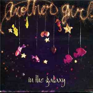 Another Girl - In The Galaxy