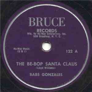 Babs Gonzales - The Be-Bop Santa Claus / Manhattan Fable