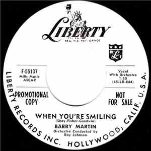 Barry Martin - When You're Smiling / Hello Love
