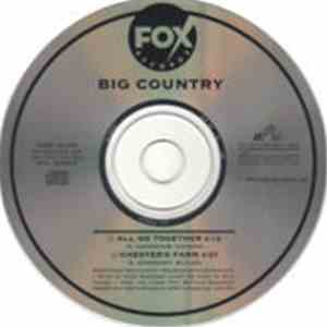 Big Country - All Go Together