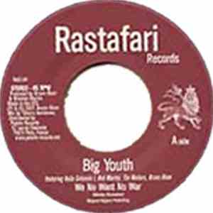 Big Youth - We No Want No War