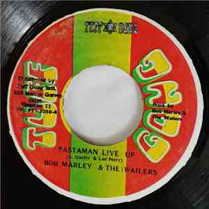 Bob Marley & The Wailers - Rastaman Live Up