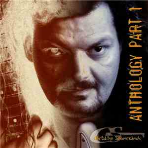 Christian Schwarzbach - Anthology Part 1