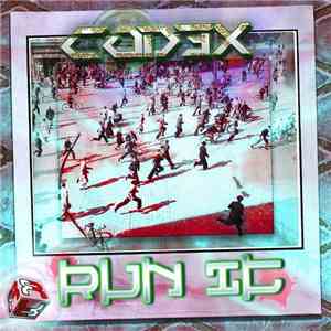 Cod3x - Run It EP