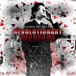 Disturbia & Joey Riot - Revolutionary Warfare