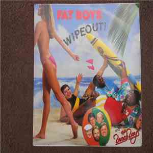 Fat Boys - Wipeout