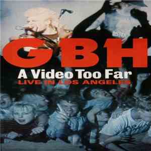 GBH - A Video Too Far