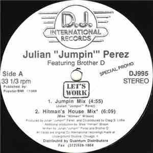 Julian "Jumpin" Perez / Fast Eddie - Let's Work / Most Wanted