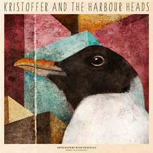 Kristoffer And The Harbour Heads - Skyscrapers with seagulls