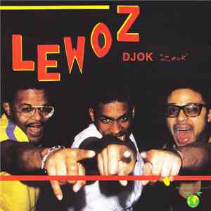 Lewoz - DJOK "Zouk"