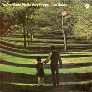 Lou Rawls - You've Made Me So Very Happy