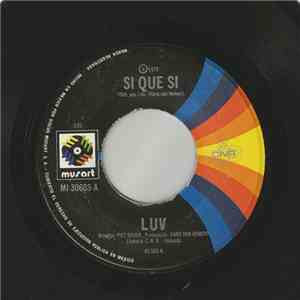 Luv' - Ooh, Yes I Do
