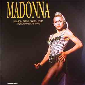 Madonna - Reunion Arena Dallas, Texas. Monday May 7Th, 1990