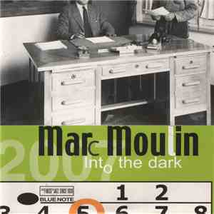Marc Moulin - Into The Dark