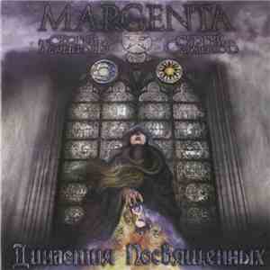 Margenta - Династия Посвященных