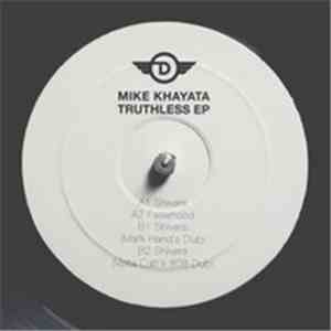Mike Khayata - Truthless Ep