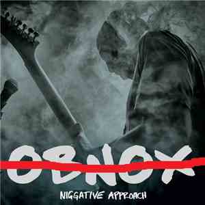 Obnox - Niggative Approach