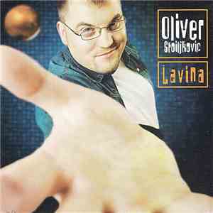 Oliver Stoiljković - Lavina