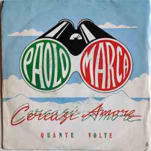 Paolo Marca - Cercasi Amore