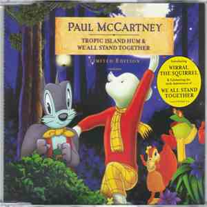 Paul McCartney - Tropic Island Hum & We All Stand Together