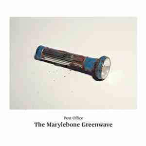 Post Office - The Marylebone Greenwave