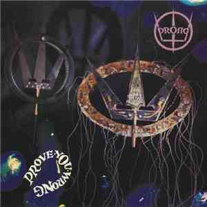 Prong - Prove You Wrong