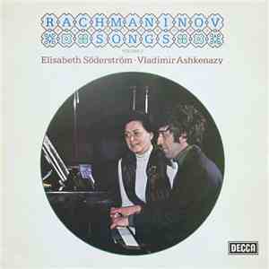 Rachmaninov, Elisabeth Söderström ∙ Vladimir Ashkenazy - Rachmaninov Songs Volume 2
