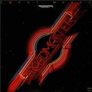 Roadmaster  - Sweet Music
