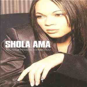 Shola Ama - You Might Need Somebody