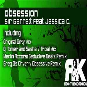 Sir Garrett Feat Jessica C - Obsession