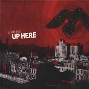 Soulive - Up Here