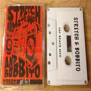 Stretch Armstrong, Bobbito - Stretch And Bobbito Show #61