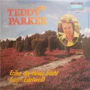 Teddy Parker - Erika Die Heide Blüht