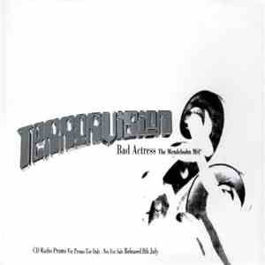 Terrorvision - Bad Actress (The Mendelsohn Mix)