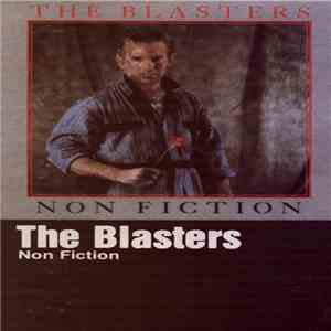 The Blasters - Non Fiction
