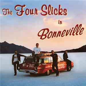 The Four Slicks - The Four Slicks In Bonneville